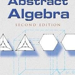 A Book of Abstract Algebra: Second Edition BY: Charles C. Pinter (Author) +Save*
