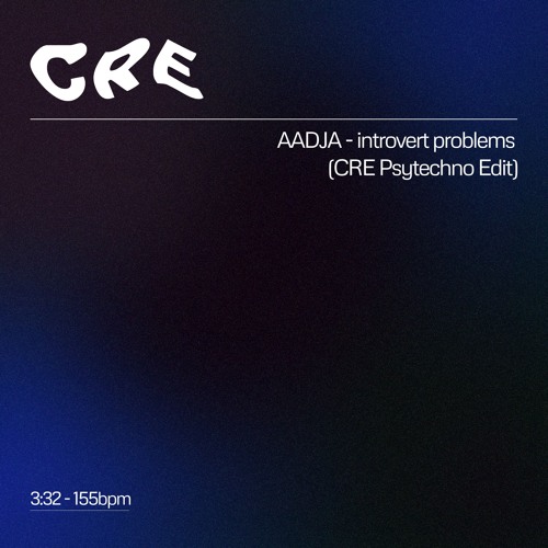 AADJA - introvert problems (CRE Psytechno Edit) (FREE DL)