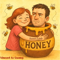 My Sweet Little Honey (Digital Demo)