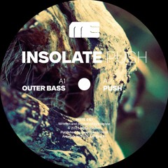 Insolate - Outer Bass [MOTE067 | Premiere]