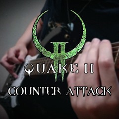Counter Attack [Quake II Cover]