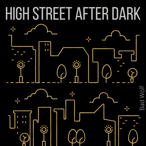 High Street After Dark