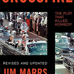 FREE EBOOK 🖌️ Crossfire: The Plot That Killed Kennedy by  Jim Marrs [KINDLE PDF EBOO