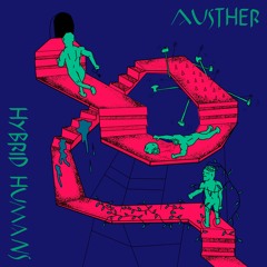 PREMIERE – Austher – Hybrid Humans (Ulla Records)