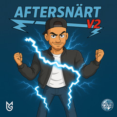 AFTERSNÄRT V2 (AFTERSHOCK REMIX)