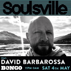 David Barbarossa live at The Bongo Club for Soulsville International - 4.5.19