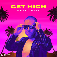 Get High