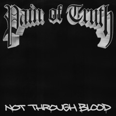 Not Through Blood (feat. Incendiary)