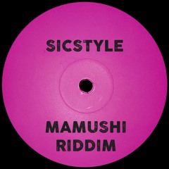 Mamushi Riddim [Free Download - Hit "BUY" Link]