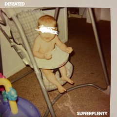 Defeated (Prod. sufferplenty x rxhff)