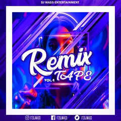 DJ Wass - RemixTape Vol.4