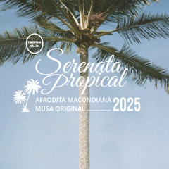 Serenata Tropical Vol 1