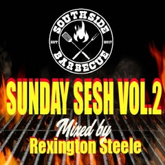 SouthSide BBQ presents "Sunday Sesh Vol.2" **FREE DOWNLOAD**
