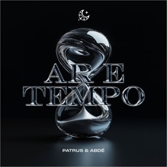 Patrus & Abdé - Ar e Tempo