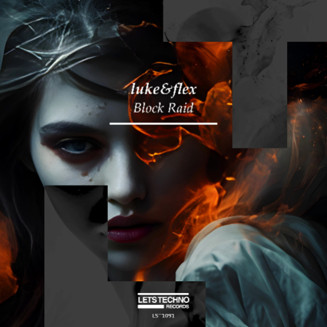 Stream luke&flex - Block Raid (Original Mix) by LETS TECHNO records ...