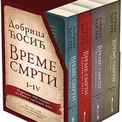 Vreme Smrti Dobrica Cosic Pdf 51