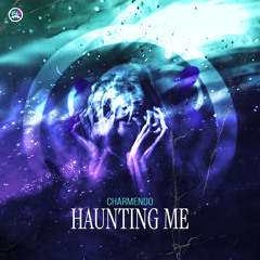 Haunting Me