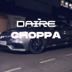 DAIRE - Choppaa (Extended Mix)