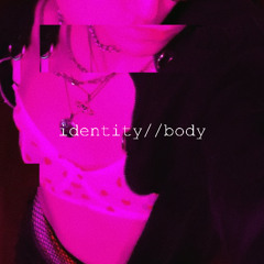 identity//body prod. lastfall (wip)