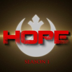 Hope Main Title Season 1 - Star Wars "Hope" Original Motion Picture Soundtrack