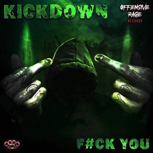 Kickdown - Fack You
