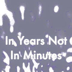 In years not in minutes