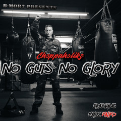 No Guts No Glory