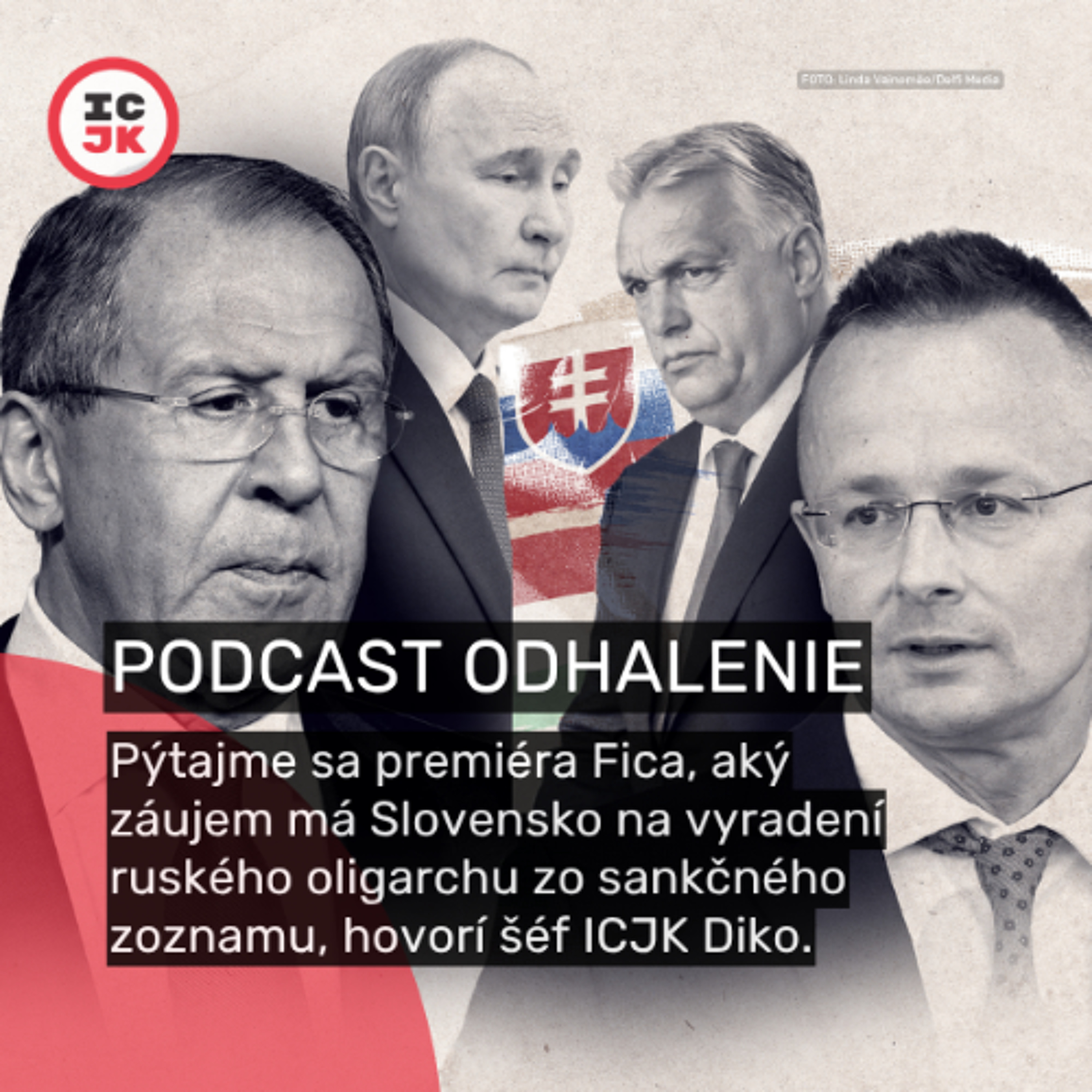 Šéf ICJK Diko:  Pýtajme sa premiéra Fica, aký záujem má Slovensko na vyradení ruského oligarchu zo sankčného zoznamu