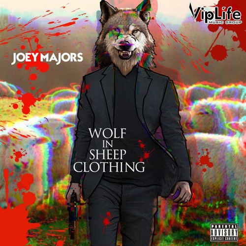 Joey Majors - Wolf In Sheep Clothing