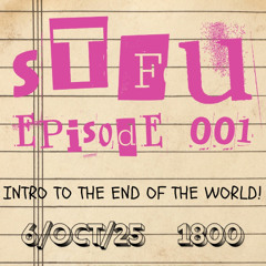 STFU Radio - Episode 1