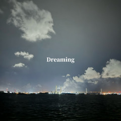 Dreaming
