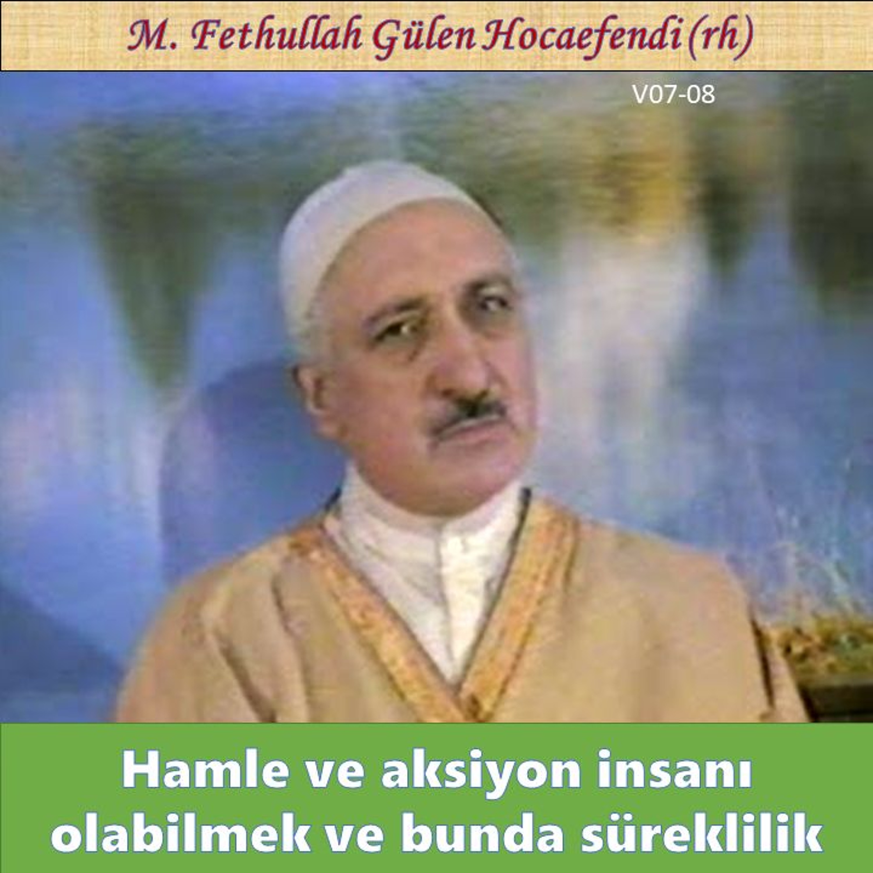 1984-00-00 V07-08 Hamle ve aksiyon insanı olabilmek ve bunda süreklilik episode artwork
