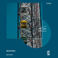 Envotion - Rotate [SkyTop]