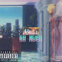 teams - So Much