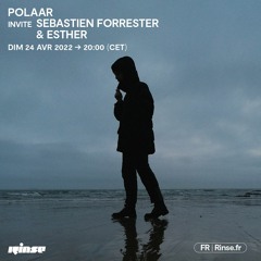 POLAAR invite Esther & Sebastien Forrester - 24 Avril 2022
