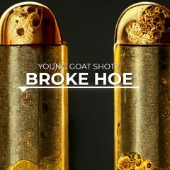 BROKE HOE