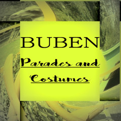 Buben - Parades and Costumes (Original Mix)