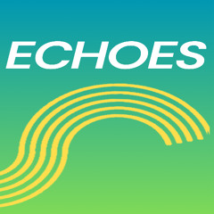 Echoes