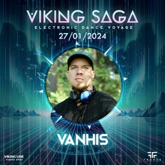 Vanhis - Viking Saga | Electronic Dance Voyage Mix