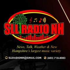 SLL Radio NH's Live Audio Tuedsay Night & Overnite May 17 & 18 2022