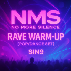 SIN9 – Neon Warm-Up EP.02