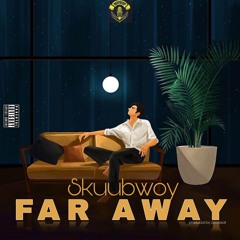 Far Away