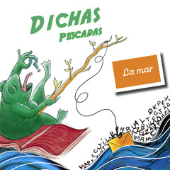 dichas la mar