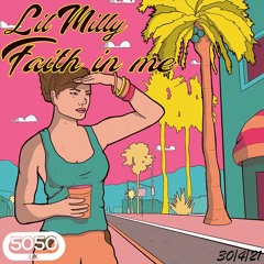 Lil Milly - Faith In Me (FREE DOWNLOAD)
