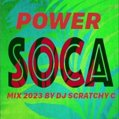 SOCA MIX 2023 (READY FOR DI ROAD) BY DJ SCRATCHY C