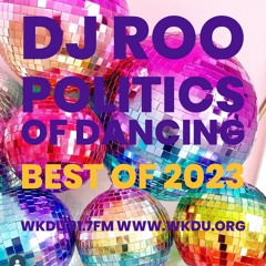 DJ ROO- Politics of Dancing-Best of 2023