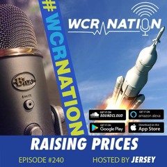 Raising prices | WCR Nation EP 240 | A Window Cleaning Podcast