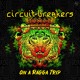 on Circuit Breakers - On a Ragga Trip