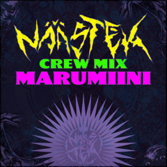 NääsTek Crew Mix: Marumiini