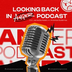 LookingbackinangerPODCAST-Ep103 How social media affects the brains of new generations